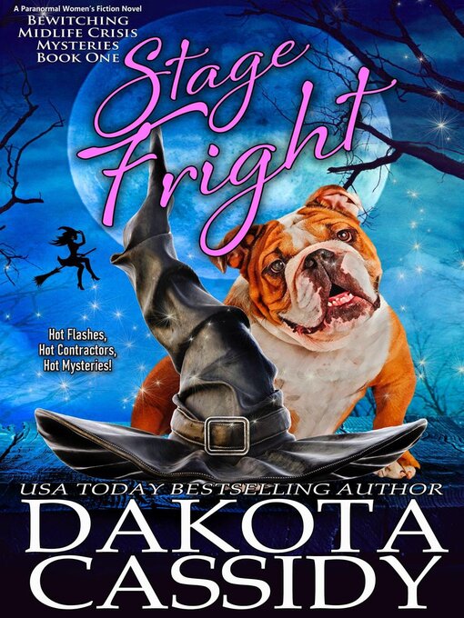 Title details for Stage Fright by Dakota Cassidy - Available
